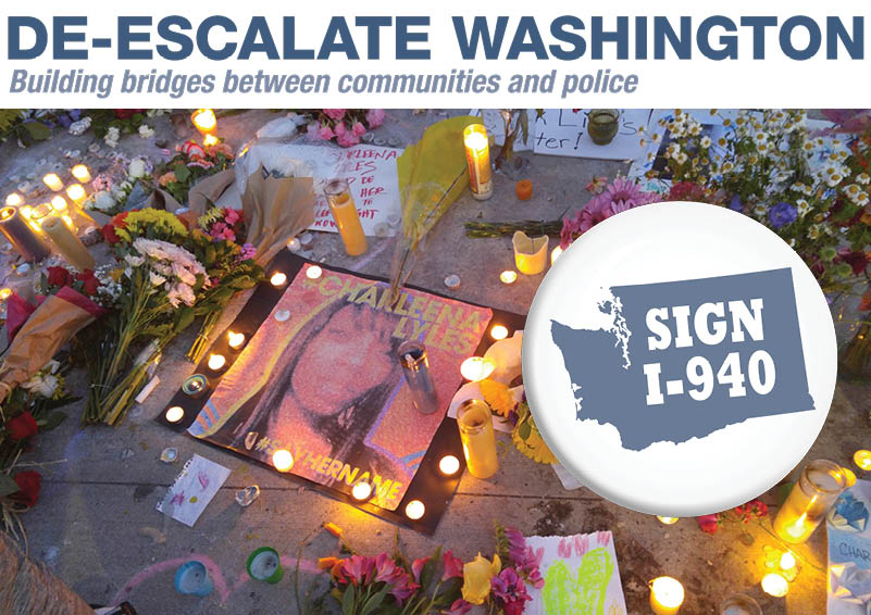 1-940, De-Escalate WA, Charleena Lyles