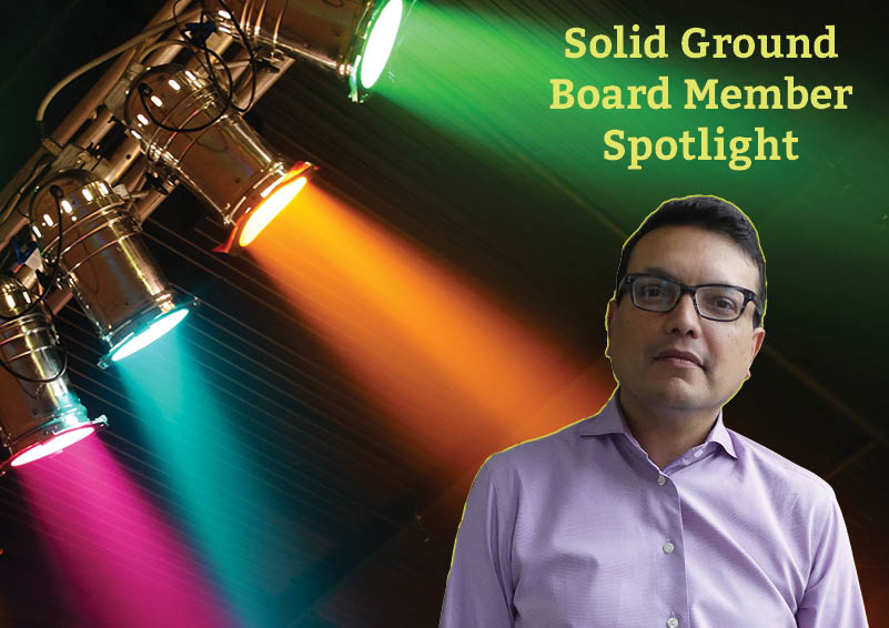 Solid Ground Board Member Spotlight, Sunil Sanghani