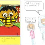 Youth drawing of three people commenting on the COVID-19 vaccine: 'Have a good day stay safe,' 'Did it hurt to get the vaccine?' and 'A little but I'm doing OK.'